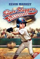 The Super Sluggers: Slumpbuster (The Super Sluggers) 006115220X Book Cover