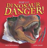 Pop-Up Dinosaur Danger! 1405053321 Book Cover