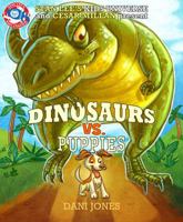 Dinosaurs Vs Puppies 1939981050 Book Cover