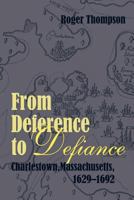 From Deference to Defiance (Paperback) 0880822619 Book Cover