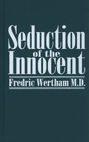 Seduction of the Innocent 159683000X Book Cover