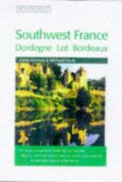 Southwest France: Dordogne Lot & Bordeaux (Cadogan Guides) 1860110398 Book Cover