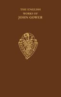 The English Works of John Gower vol I Confessio Amantis Prologue-Bk V (Early English Text Society Extra Series) 1143689453 Book Cover