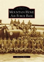 Mountain Home Air Force Base 0738548057 Book Cover