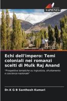 Echi dell'impero: Temi coloniali nei romanzi scelti di Mulk Raj Anand (Italian Edition) 6202471549 Book Cover