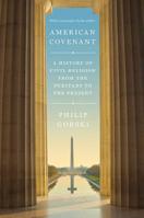 American Covenant: A History of Civil Religion from the Puritans to the Present 0691191670 Book Cover