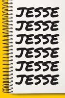 Name JESSE Customized Gift For JESSE A beautiful personalized: Lined Notebook / Journal Gift, Notebook for JESSE,120 Pages, 6 x 9 inches, Gift For JESSE, Personal Diary, JESSE, Personalized Journal, F 1678985244 Book Cover