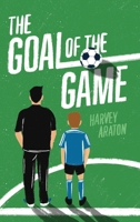 The Goal of the Game B0FNSPT2J8 Book Cover