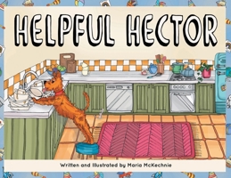 Helpful Hector 0646707388 Book Cover