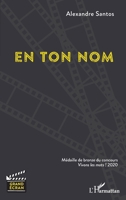 En ton nom (Grand Ecran) (French Edition) 2343225052 Book Cover