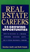 Real Estate Careers: 25 Growing Opportunities 047159203X Book Cover