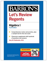 Let's Review Regents: Algebra I Revised Edition (Barron's NY) 150626624X Book Cover