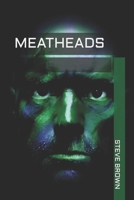 Meatheads B095GJ4WQ9 Book Cover