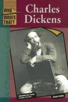 Charles Dickens (Who Wrote That?) 0791082334 Book Cover