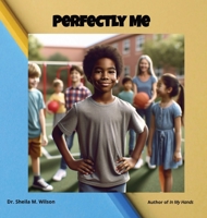 Perfectly Me 1964012783 Book Cover