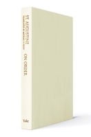 On Order: St. Augustine's Cassiciacum Dialogues, Volume 3 0300238533 Book Cover
