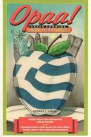 Opaa! Greek Cooking New York Style 1566250781 Book Cover