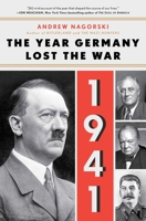 1941: The Year Germany Lost the War 1501181130 Book Cover