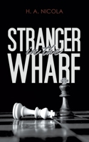 Stranger in the Wharf 152892617X Book Cover