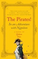 The Pirates! In an Adventure with Napoleon 0307274926 Book Cover