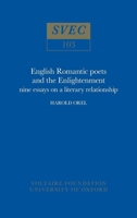 English Romantic Poets and the Enlightenment: nine essays on a literary relationship 072940188X Book Cover