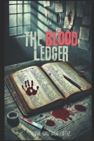 The Blood Ledger B0F249JBHK Book Cover