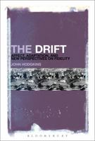 The Drift: Affect, Adaptation, and New Perspectives on Fidelity 1628928042 Book Cover