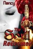 The Soul Redeemer 1507631936 Book Cover