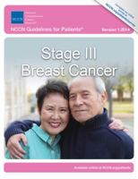 NCCN Guidelines for Patients®: Stage III Breast Cancer 099041454X Book Cover