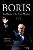 Boris: The Rise of Boris Johnson 1471162346 Book Cover