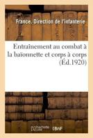 Entraînement Au Combat À La Baïonnette Et Corps À Corps 232901502X Book Cover