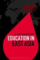 Education in East Asia 1474235484 Book Cover