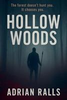 Hollow Woods B0FRXC95JF Book Cover