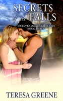 Secrets of the Falls (Twelve Oaks Farm Book 3) 153559313X Book Cover