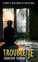 Trouble Je B094T8MMMH Book Cover