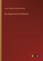 Der Organismus der Medusen 3368670484 Book Cover