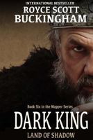 Dark King (Mapper #6) 1545083975 Book Cover