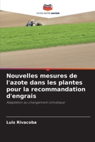 Nouvelles mesures de l'azote dans les plantes pour la recommandation d'engrais 6206977463 Book Cover