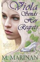Viola Sends Her Regrets: a Fairytale Memoirs novel 0995110867 Book Cover