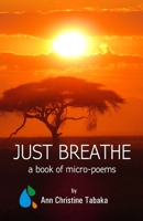 Just Breathe B08KW3DBF3 Book Cover