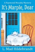 It's Marple, Dear 0578600323 Book Cover