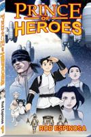 Prince Of Heroes 0980125502 Book Cover