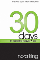 30 Days To A Better Prayer Life 1602730121 Book Cover