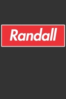 Randall: Randall Planner Calendar Notebook Journal, Personal Named Firstname Or Surname For Someone Called Randall For Christmas Or Birthdays This ... Personolised Custom Name Gift For Randall 1704460026 Book Cover
