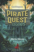 Pirate Quest Legends| Albertos Odyssee (German Edition) B0GLNB7MZ7 Book Cover