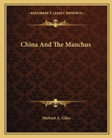 China and the Manchus B00136D6ZG Book Cover