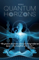 Quantum Horizons (Quantum Revolution) B0DTRMJTZ8 Book Cover