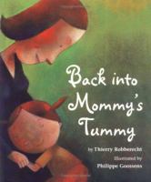 Back into Mommy's Tummy 0618581065 Book Cover