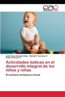 Actividades lúdicas en el desarrollo integral de los niños y niñas 6202115904 Book Cover