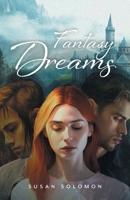 Fantasy Dreams 1038376769 Book Cover